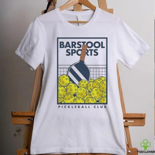 Barstool Sports Pickleball Paddle T hoodie, sweater, longsleeve, shirt v-neck, t-shirt