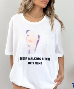 Barstool dcmd va keep walking bitch he's mine shirt