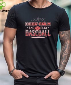 Baseball Lover Gift Keep Calm and Play baseball T Shirt