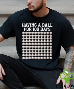 Baseball T shirt, Having A Ball For 100 Days, Back To School Gift For Baseball Lovers, Baseball Tees 1 Baseball T shirt, Having A Ball For 100 Days, Back To School Gift For Baseball Lovers, Baseball Tees