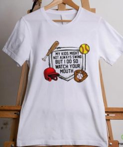 Baseball and softball watch your mouth T shirt
