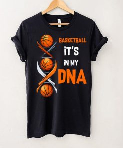 Basketball It's In My DNA V Neck T Shirt