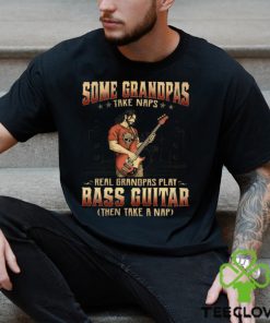 Bass Guitar Grandpas Take Naps Shirt 3 Bass Guitar Grandpas Take Naps Shirt