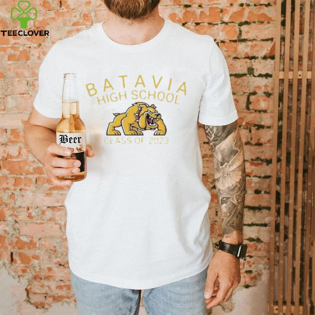 Batavia high school class of 2023 shirt Batavia high school class of 2023 shirt