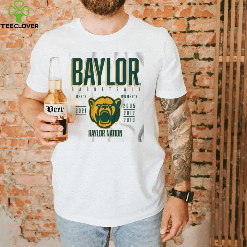 Baylor Basketball Champs Years Shirt Baylor Basketball Champs Years Shirt