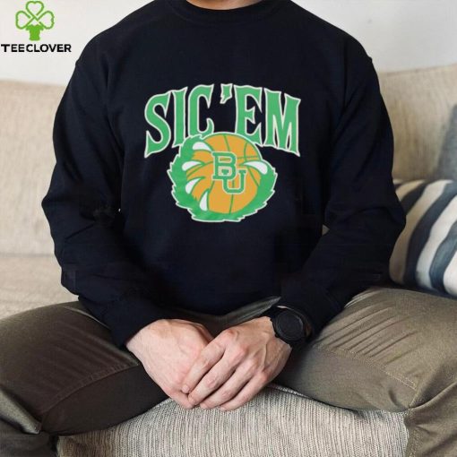 Baylor Basketball Sic ‘Em hoodie, sweater, longsleeve, shirt v-neck, t-shirt