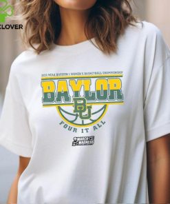 Baylor Division I Women’s 2024 Basketball Single Team Champion Four It All 2024 Shirt