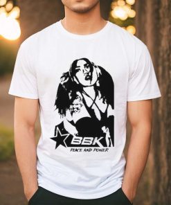 Bbk Peace And Power T Shirt