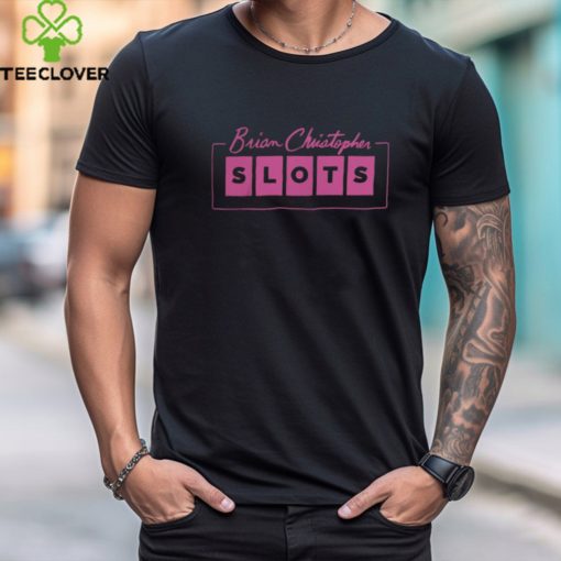 Bc Slots Merchandise Brian Christopher Shirt