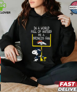 Be A Broncos Fan Denver Broncos x Snoopy Mashup Shirts