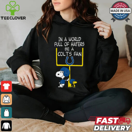 Be A Colts Fan Indianapolis Colts x Snoopy Mashup Shirts