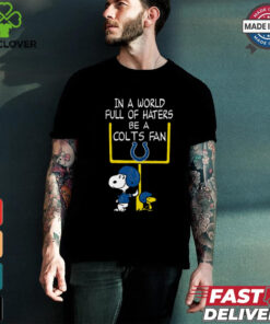 Be A Colts Fan Indianapolis Colts x Snoopy Mashup Shirts