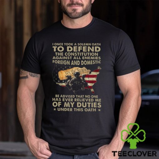 Be Advised That No One Has Ever Relieved Me Of My Duties Classic T Shir