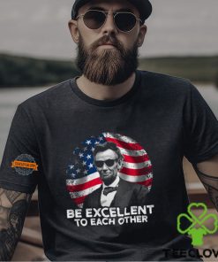 Be Excellent To Each Other Shirt