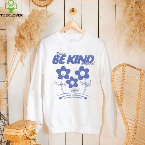 Be Kind Create A Kinder Planet T Shirt