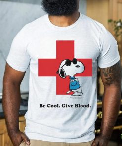 Be cool give blood Snoopy American red cross blood donation shirt