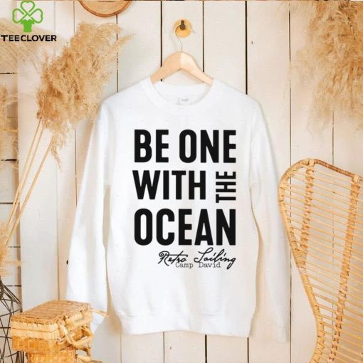 Be one with the ocean retro sailing camp david shirt