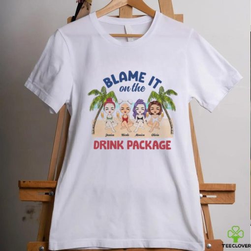 Beach Blame On Drink Package   Gift For Bestie   Personalized Custom T Shirt