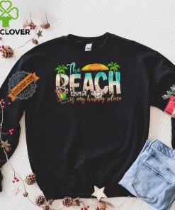 Beach is My Happy Place T shirt 1 Beach is My Happy Place T shirt
