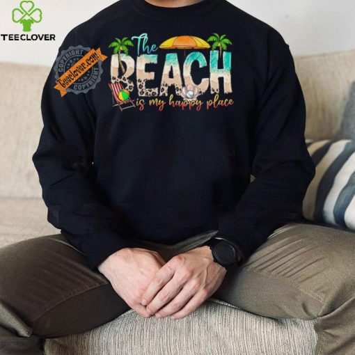 Beach is My Happy Place T shirt