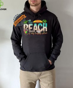 Beach is My Happy Place T shirt 3 Beach is My Happy Place T shirt
