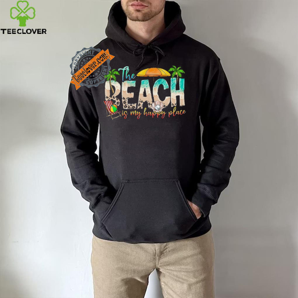 Beach is My Happy Place T shirt Beach is My Happy Place T shirt