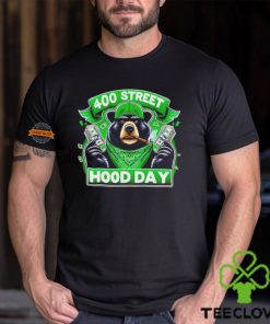 Bear 400 street hood day hoodie, sweater, longsleeve, shirt v-neck, t-shirt