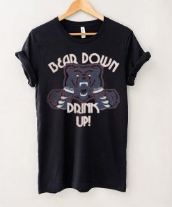 Bear Down Drink Up Chicago Bears Shirt