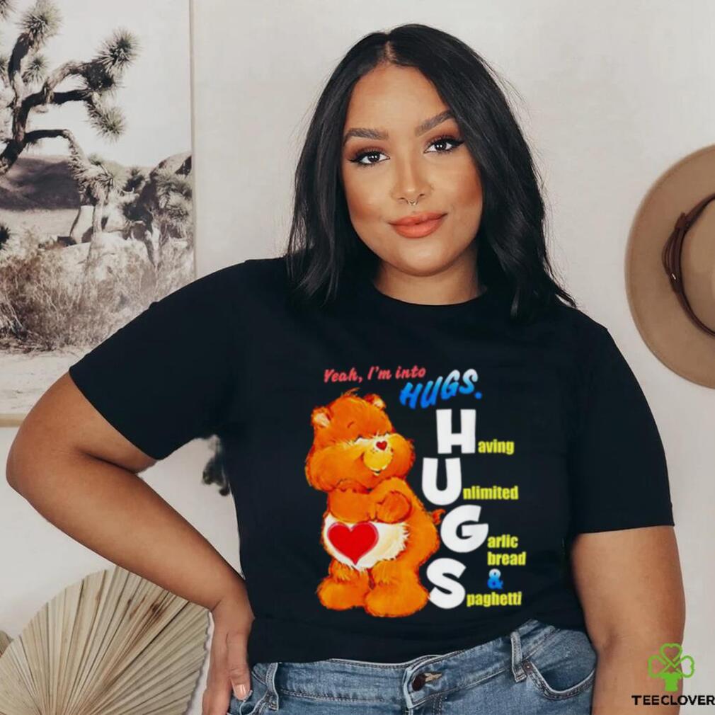 Bear Yeah I’m Into Hugs Shirt Bear Yeah I’m Into Hugs Shirt