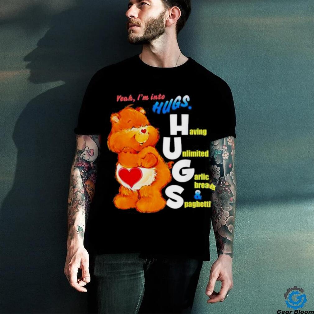 Bear Yeah I’m Into Hugs Shirt Bear Yeah I’m Into Hugs Shirt