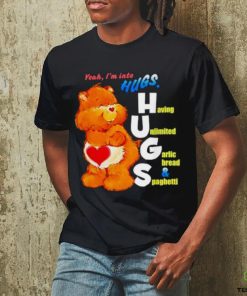 Bear Yeah I’m Into Hugs Shirt