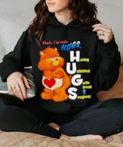 Bear Yeah I’m Into Hugs Shirt