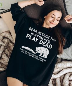 Bear attack tip T Shirt