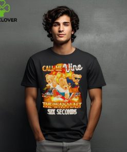 Bear call me vine the way I last sex seconds shirt