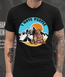 Bear camping I hate people shirt