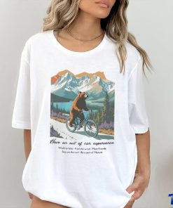 Bear ride bicycle have an out of car experience shirt