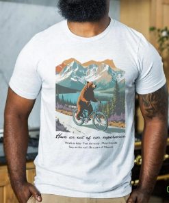 Bear ride bicycle have an out of car experience shirt