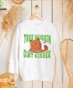Bear tree hugging dirt kisser hoodie shirt