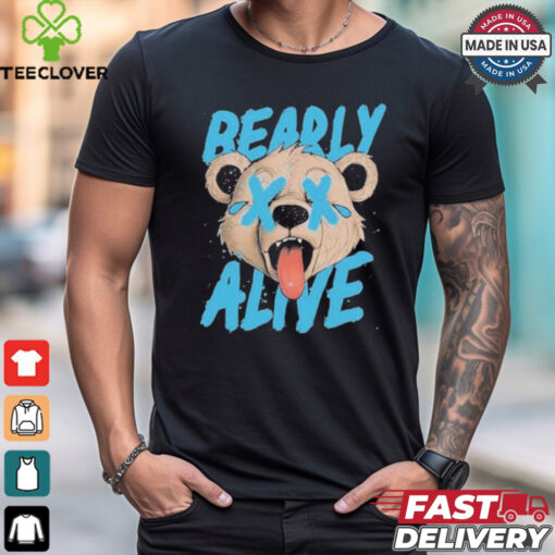 Bearly Alive T Shirts