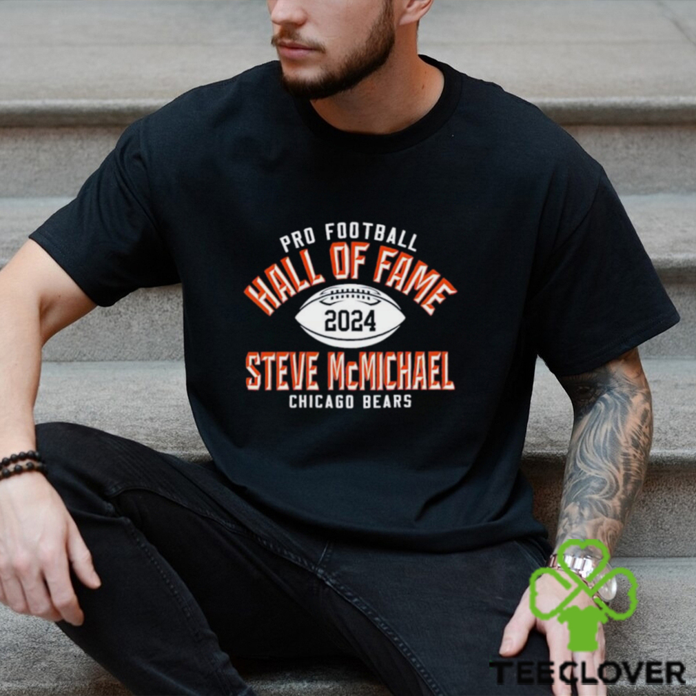 Bears Steve McMichael Class of 2024 Elected shirt Bears Steve McMichael Class of 2024 Elected shirt