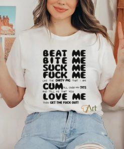 Beat Me Bite Me Whip Me Tshirt