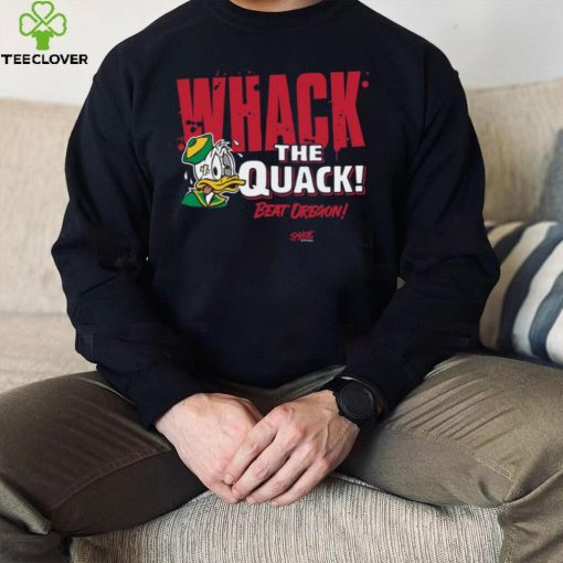 Beat Oregon Whack the Quack! T Shirt