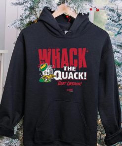 Beat Oregon Whack the Quack! T Shirt