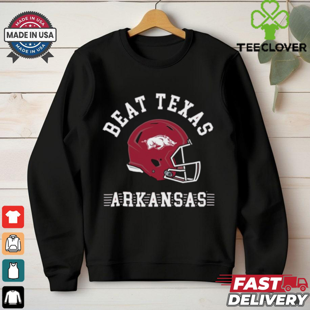 Beat Texas Arkansas Razorbacks T Shirt Beat Texas Arkansas Razorbacks T Shirt