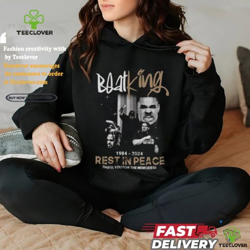 BeatKing 1984 2024 Rest In Peace Thank You For The Memories T shirt