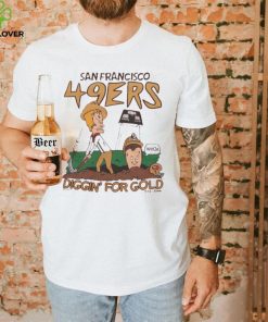 Beavis And Butt Head San Francisco 49ers football NFL Diggin’ For Gold shirt