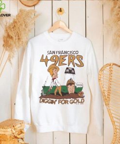 Beavis And Butt Head San Francisco 49ers football NFL Diggin’ For Gold hoodie, sweater, longsleeve, shirt v-neck, t-shirt