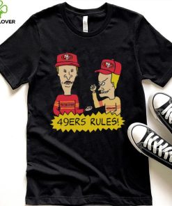 Beavis and Butt Head San Francisco 49ers Rules NFL Shirt
