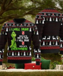 Beck Grinch Will Drink Everywhere Ugly Sweater