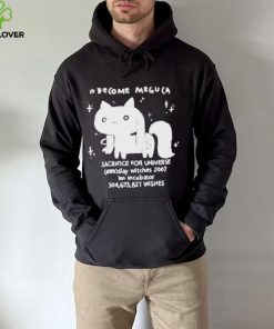 Become meguca sacrifice for universe slay witches 2007 I’m incubator 304.673.827 wishes shirt